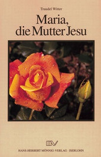 Enlarge image Cover: Maria, die Mutter Jesu - Mönnig, Sylvia