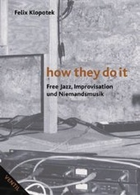 Enlarge image Cover: How They Do It - Ventil Verlag