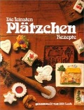Cover: Die feinsten Pl&auml;tzchen Rezepte - Kochbuchverlag Olli Leeb