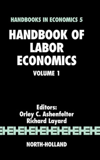 Enlarge image Cover: Handbook of Labor Economics - North-Holland