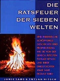 Cover: Die Ratsfeuer der Sieben Welten - Ost-West-Verlag