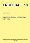 Cover: Checkliste der Grosspilze von Berlin (West) 1970-1990 - Freie Universit&auml;t Bln Botanischer Garten