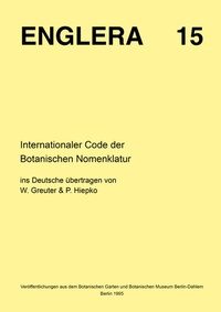 Enlarge image Cover: Internationaler Code der Botanischen Nomenklatur (Tokio-Code) - Freie Universität Bln Botanischer Garten
