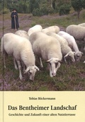 Cover: Das Bentheimer Landschaf - Emsl&auml;ndische Landschaft