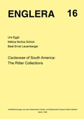 Cover: Cactaceae of South America: The Ritter Collections - Freie Universit&auml;t Bln Botanischer Garten