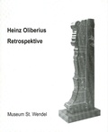 Cover: Heinz Oliberius - Retrospektive - Stiftung Dr. Walter Bruch
