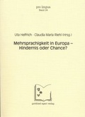 Cover: Mehrsprachigkeit in Europa - Hindernis oder Chance? - Egert, G