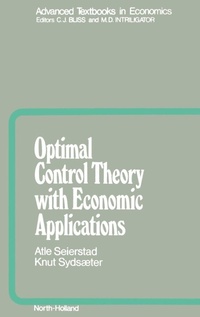 Enlarge image Cover: Optimal Control Theory with Economic Applications: Volume 24 - North-Holland