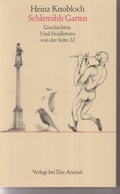 Cover: Schlemihls Garten - Das Arsenal