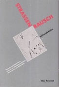 Cover: Stra&szlig;enrausch - Das Arsenal