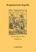 Cover: Bergm&auml;nnische Begriffe - goldenbogen verlag