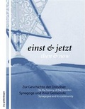 Cover: Einst & jetzt /Then and now - goldenbogen verlag