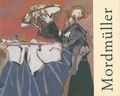 Cover: Rainer G. Mordm&uuml;ller - Fromm + Rasch GmbH & Co. KG