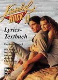 Cover: Kuschelrock Lyrics. Die Texte zu den Songs der Kuschelrock-CDs in Englisch und Deutsch / Kuschelrock Lyrics. Die Texte zu den Songs der Kuschelrock-CDs in Englisch und Deutsch - Leu-Vlg Wolfgang Leupelt