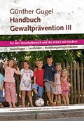 Cover: Handbuch Gewaltpr&auml;vention III - Institut f&uuml;r Friedensp&auml;dagogik T&uuml;bingen