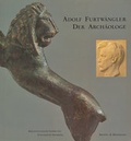 Cover: Adolf Furtw&auml;ngler - Der Arch&auml;ologe - Biering & Brinkmann GbR