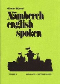 Abbildung von: Nämberch English Spoken. Volume 3 - Media Arte