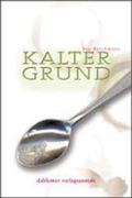 Cover: Kalter Grund - dahlemer v.-a.