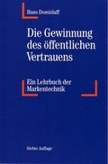Cover: Die Gewinnung des &ouml;ffentlichen Vertrauens - Marketing Journal