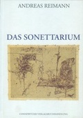 Cover: Das Sonettarium - Connewitzer Vlgsbuchhdlg