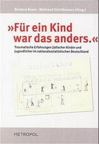 Abbildung von: Für ein Kind war das anders - Metropol-Verlag