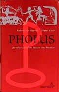 Cover: Pholus - Wandler zwischen Saturn und Neptun - Chiron