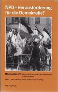 Cover: NPD - Eine Herausforderung f&uuml;r die Demokratie? - Metropol-Verlag