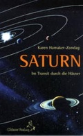 Cover: Saturn im Transit durch die H&auml;user - Chiron