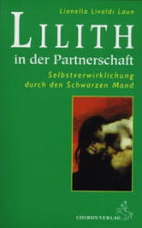 Enlarge image Cover: Lilith in der Partnerschaft - Chiron