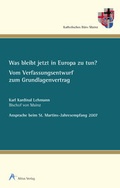 Cover: Was bleibt jetzt in Europa zu tun? - Altius