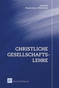 Cover: Christliche Gesellschaftslehre - Altius