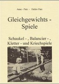 Cover: Gleichgewichtsspiele - Ettlinger Vlg