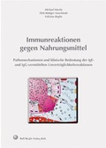 Cover: Immunreaktionen gegen Nahrungsmittel - Reglin, R
