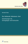 Cover: Das bleibende Geheimnis: Gott - Altius