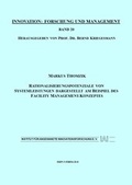 Cover: Rationalisierungspotenziale von Systemleistungen dargestellt am Beispiel des Facility Management-Konzeptes - Institut f. angew. Innovationsforsch.