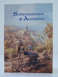 Cover: Schw&auml;bisches und anderes von 'ma Stuegeter W&uuml;rttemberger. Schw&auml;bische Gedichte und Lieder - Kuppinger, R