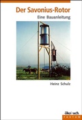 Cover: Der Savonius-Rotor - &ouml;kobuch Verlag