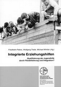 Enlarge image Cover: Integrierte Erziehungshilfe - Internationale Gesellschaft für erzieherische Hilfen