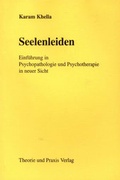 Cover: Seelenleiden - Theorie u. Praxis