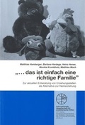 Cover: ... das ist einfach eine richtige Familie - Internationale Gesellschaft f&uuml;r erzieherische Hilfen