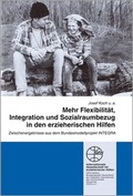 Cover: Mehr Flexibilit&auml;t, Integration und Sozialraumbezug in den erzieherischen Hilfen - Internationale Gesellschaft f&uuml;r erzieherische Hilfen