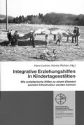 Cover: Integrative Erziehungshilfen in Kindertagesst&auml;tten - Internationale Gesellschaft f&uuml;r erzieherische Hilfen