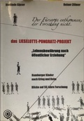 Cover: Der F&uuml;rsorge entkommen, der Forschung nicht. Das Lieselotte-Pongratz-Projekt "Lebensbew&auml;hrung nach &ouml;ffentlicher Erziehung". - edition zebra