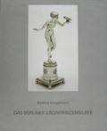 Cover: Das Berliner Kronprinzensilber - LETTER Stiftung