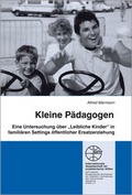 Cover: Kleine P&auml;dagogen - Internationale Gesellschaft f&uuml;r erzieherische Hilfen