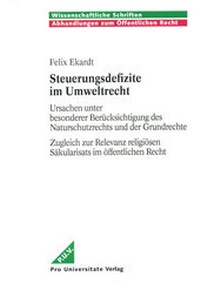 Abbildung von: Steuerungsdefizite im Umweltrecht - Pro Universitate