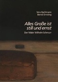 Cover: "Alles Gro&szlig;e ist still und ernst" - LETTER Stiftung