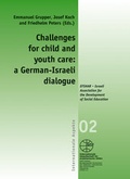 Cover: Challenges for child and youth care: a German-Israeli dialogue - Internationale Gesellschaft f&uuml;r erzieherische Hilfen
