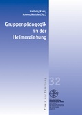Cover: Gruppenp&auml;dagogik in der Heimerziehung - Internationale Gesellschaft f&uuml;r erzieherische Hilfen