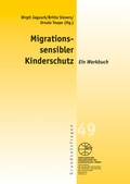 Cover: Migrationssensibler Kinderschutz - Internationale Gesellschaft f&uuml;r erzieherische Hilfen